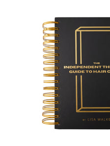 THE INDEPENDENT THINKER'S GUIDE TO HAIR COLOR - NOTEBOOK